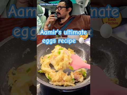 Aamir Khan scrambled eggs recipe is all you need #aamirkhan #eggrecipe #food #foodie @KoshKitchen