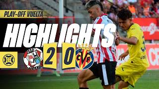 HIGHLIGHTS | ZAMORA CF 2-0 VILLARREAL B | VUELTA PLAY-OFF