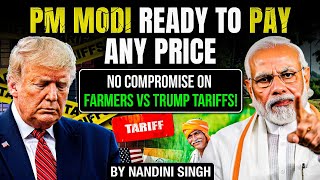 PM Modi ka Big Statement! | No Compromise on Farmers | India vs US Trade Clash | Donald Trump