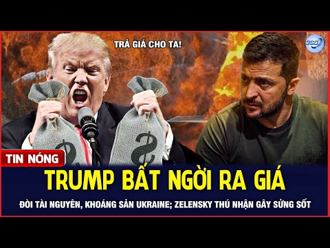 Bản Tin Chiều 4/2: Trump Đòi Khoáng Sản Của Ukraine, Lời Thú Nhận Của Zelensky Gây Sửng Sốt | 360