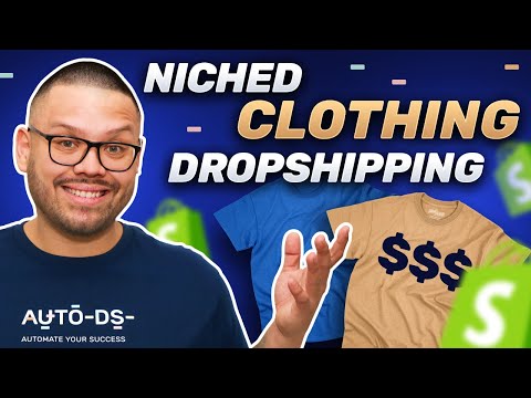 How To Start A Niche Clothing Dropshipping Store (Step-By-Step)