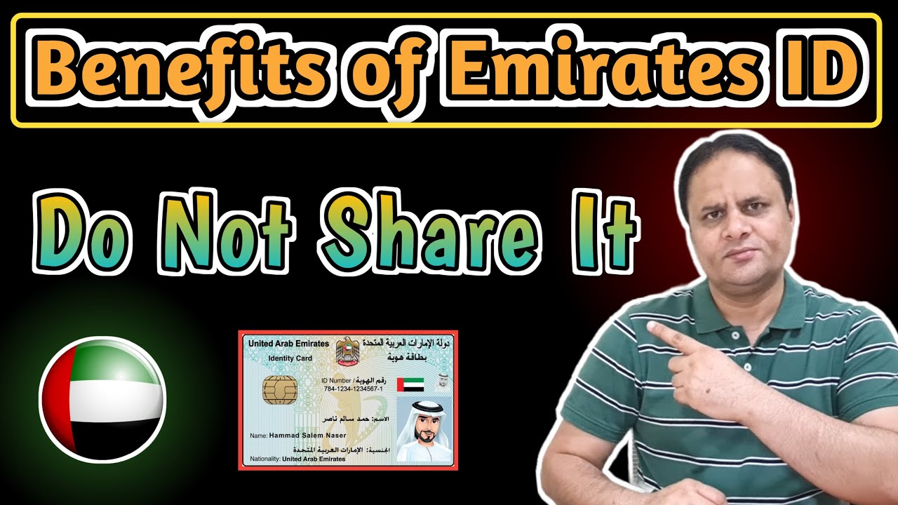 Benefits Of Emirates Id  2024