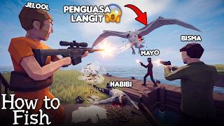 AKU BERTEMU DENGAN PENGUASA LANGIT TAPI KENAPA KAYAK GINI - HOW TO FISH #2