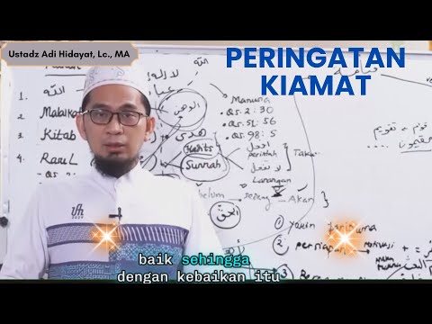 Dahsyatnya Peringatan Kiamat, Ustadz Adi Hidayat, Lc , MA