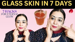 No cream, No serum सिर्फ 7 दिन में कांच जैसी चमकती स्किन पाएँ–Glass Skin Challenge घर पर! #glassskin