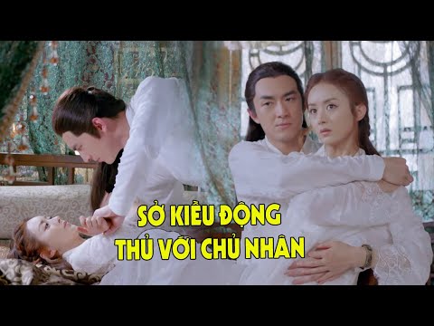 Vừa Được Thị Tẩm Sở Kiều Đã Động Tay Với Chủ Và Cái Kết | Phim Hành Động Võ Thuật Hay Nhất