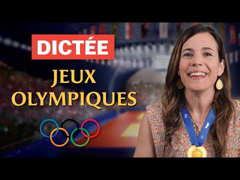 Dictée de français spéciale JEUX OLYMPIQUES 🥇🥈🥉