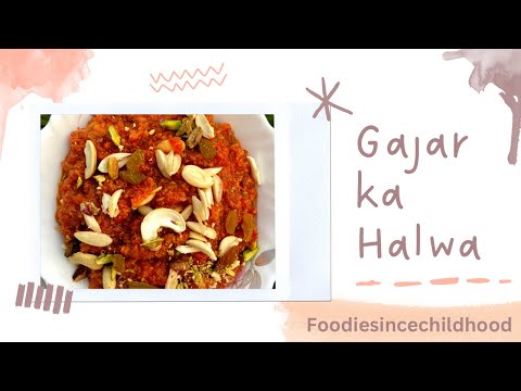 Gajar ka Halwa with Milk😍 Homemade Recipe | Winter Delicacy | Dessert | Foodiesincechildhood