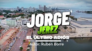 El último adiós (Video Oficial)
