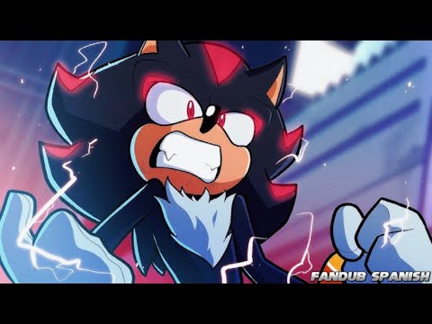 TODOS TEMANLE A SHADOW // ANIMACIÓN DE SONIC // FANDUB SPANISH //