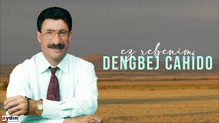 Dengbej Cahido 7 - Ez Rebenim