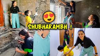 Ghar ka Renovation Shuru hua 😍 Shubharambh