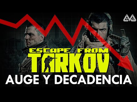 AUGE y DECADENCIA de Escape From TARKOV | ¿Qué DIABLOS pasó?