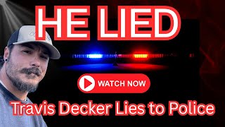 🚨🚨🚨Dash Cam Footage & FAKE Address Reveal Travis Decker's Disturbing Intentions #travisdecker