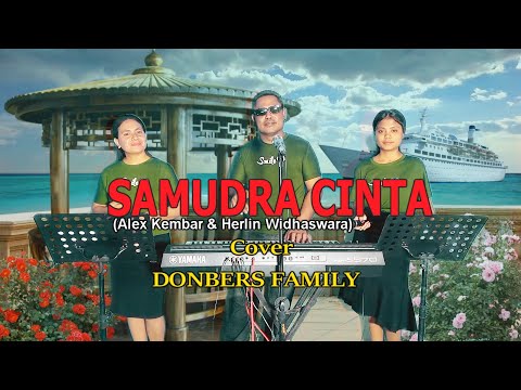 Lagu Pop Nostalgia 80-an-SAMUDRA CINTA-(Alex & Herlin) Cover By-DONBERS FAMILY Channel  (DFC) Malaka