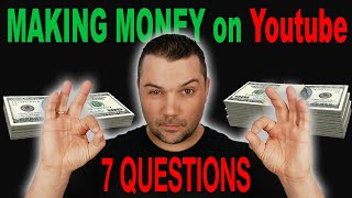 Making money with YOUTUBE channel 2022: top 7 questions