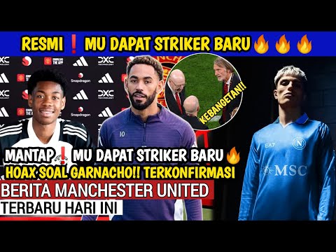 RESMI❗MU SUKSES DAPAT STRIKER BARU🔥Hoax Garnacho terkonfirmasi🔴Chuna Obral Janji🔴MU kebangetan