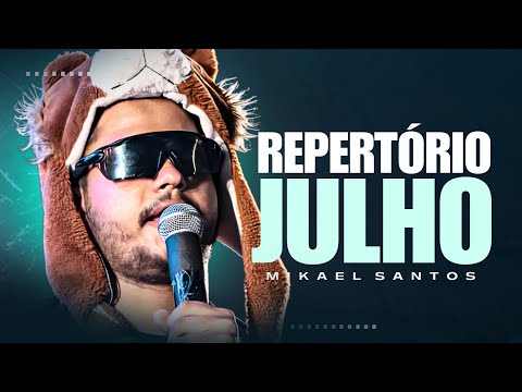 MIKAEL SANTOS 2025 – REPERTÓRIO NOVO JULHO - MÚSICAS INÉDITAS ARROCHA ATUALIZADO | CD COMPLETO