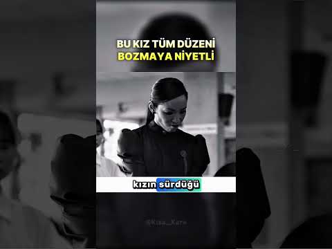Bu kız tüm düzeni bozmaya niyetli