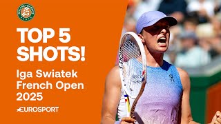Top 5 Shots: Iga Swiatek 🔥 | 2025 French Open Highlights 🇫🇷