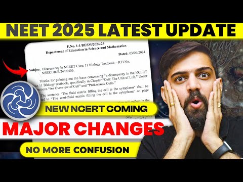 NEET 2025 Latest Update | New NCERT For NEET 2025 | Correction in New NCERT | NEET 2025 Latest News