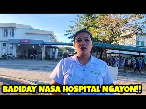 BAKIT NASA HOSPITAL SI BADIDAY NGAYON? PANOORIN ANG DAHILAN!!