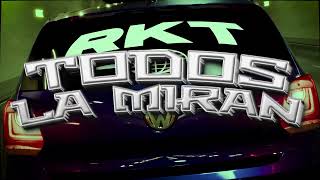 5. Todos La Miran - RKT - Mambo DJ Ft. @TomiRmx (Night Shift)