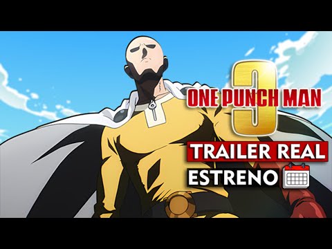 Importante! 🔴 ONE PUNCH MAN Temporada 3 TRAILER REAL - Fecha de Estreno