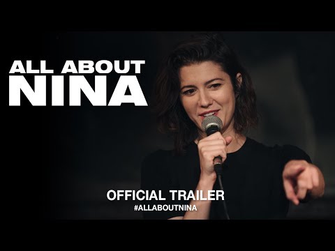 All About Nina (2018) | Official US Trailer HD