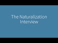 Naturalization Process and N-400 Form