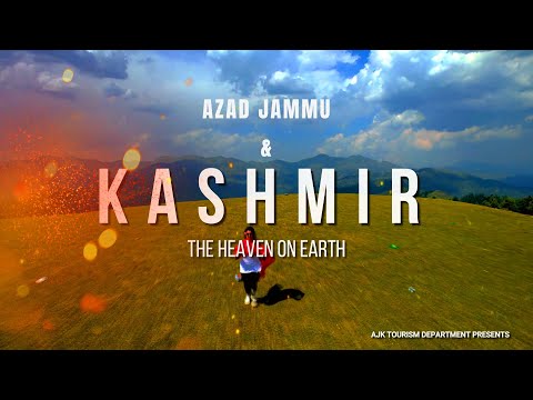 Discover Azad Kashmir : A Tourism Paradise / Promo