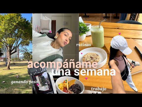 1 semana en mi vida | mi pérdida de peso, rutinas y trabajo