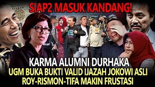 KARMA ALUMNI DURHAKA, SIAP2 MASUK KANDANG❗UGM BUKA BUKTI VALID IJAZAH JOKOWI ASLI❗