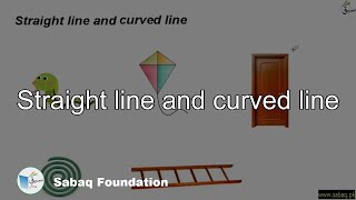 Straight line and curved line