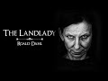 Exploring the Chilling Themes of The Landlady
