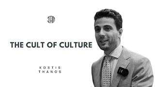 The cult of culture - Kostis Thanos