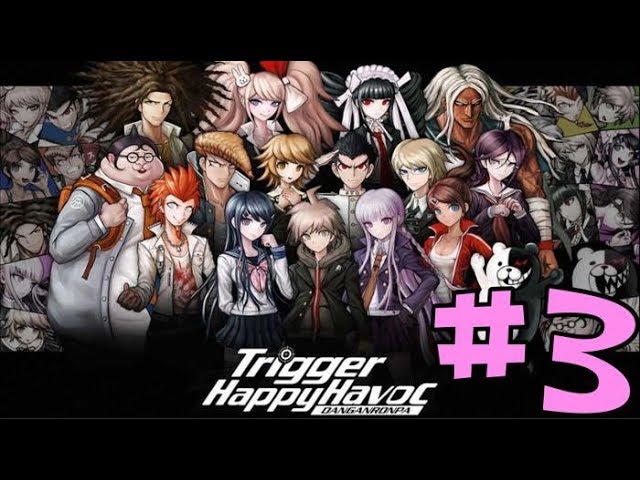 WAIFUS Y UN TRAPITO...ESTO ESTA MAL || DANGANRONPA: TRIGGER HAPPY HAVOC #3