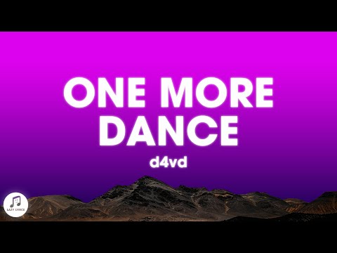 d4vd - One More Dance (Lyrics)