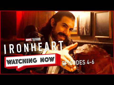 There’s a LOT to Unpack in Ironheart’s Final Episodes… | Ironheart Ep 4–6! | Watching Now Podcast