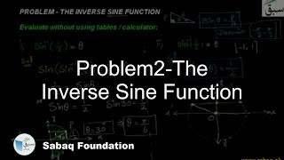 Problem2-The Inverse Sine Function