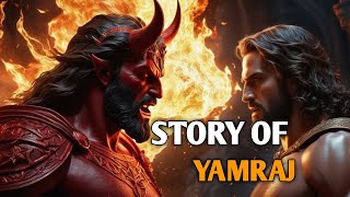 story of yamraj || Why does Yamraj look so scary?