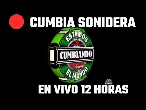 🔴 CUMBIA SONIDERA PARA EL BARRIO  EN VIVO #envivo #live