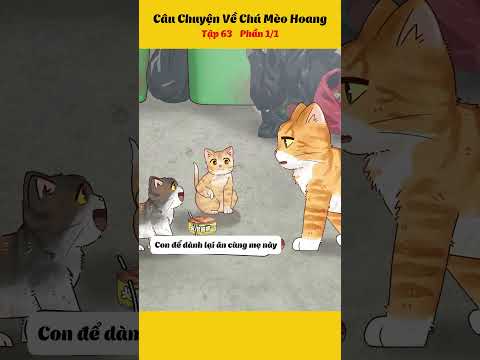 Câu Truyện Về Chú Mèo Hoang Tập 63 #truyentranh #anime #hoathinh #haihuoc