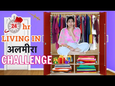 Living in अलमारी  for 24 Hours!!! | Anishka Khantwaal |