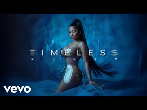 The Weeknd, Playboi Carti, Nicki Minaj - Timeless (Remix)