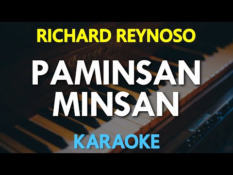 Richard Reynoso – Paminsan Minsan (KARAOKE Version)