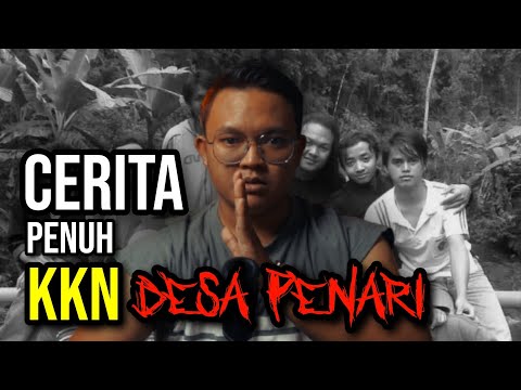 KKN DESA PENARI | KISAH SERAM PENUH KKN DESA PENARI