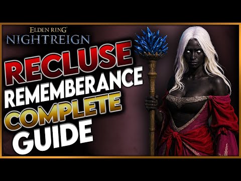 Elden Ring Nightreign: Full Recluse Remembrance Questline (Complete Guide) - All Unlocks & Rewards