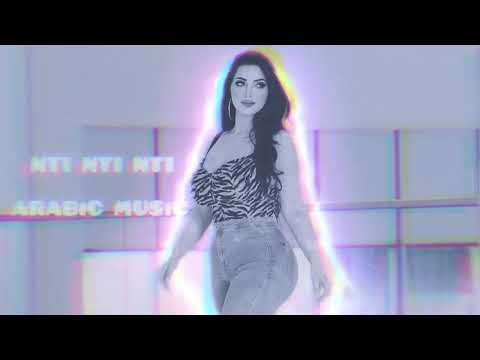 NTI NTI NTI  BEST ARABIC MUSIC 2025 NEW ARABIC REMIX MUSIC 2025   ريمكس