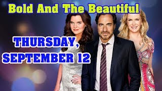 The Bold And The Beautiful Spoilers Friday September 12 | B&B Spoilers 9/12/19